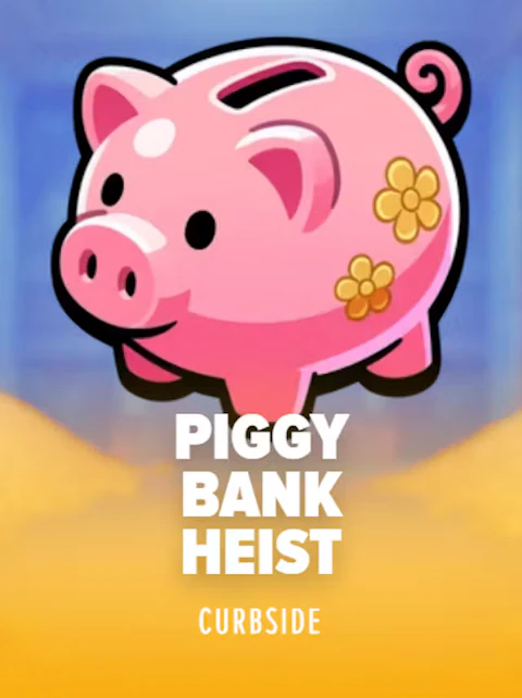 Piggy Bank Heist