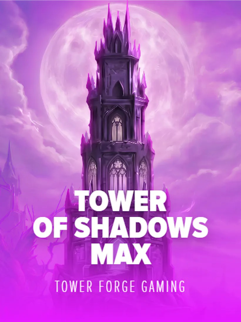 Tower of Shadows Max slot