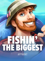Fishin' The Biggest