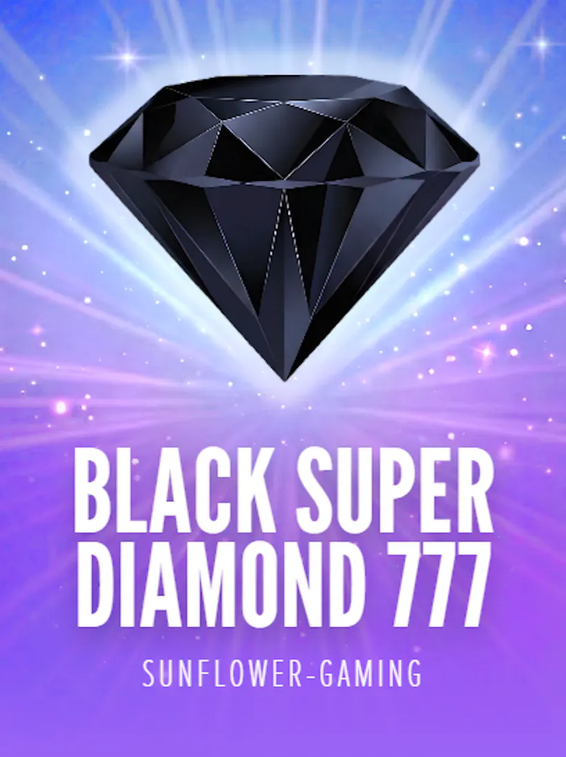 black super diamond 777 slot