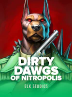 Dirty Dawgs of Nitropolis