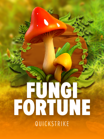 Fungi Fortune