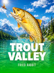 Trout Valley