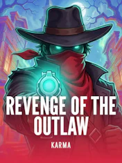 Revenge of the Outlaw