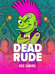 Dead Rude