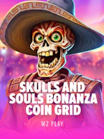Skulls and Souls Bonanza