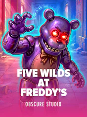 Five Wilds At Freddy's