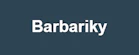 Barbariky