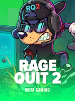 Rage Quit 2