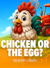 Chicken or the Egg?