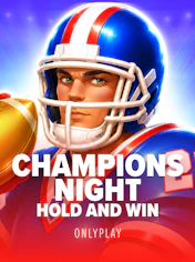 Champions Night: Hold and Win