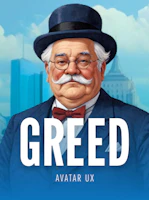 Greed
