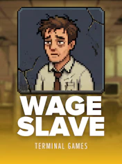 Wage Slave