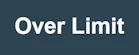Over Limit