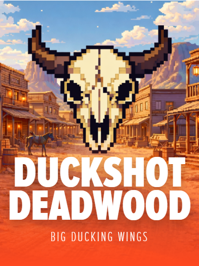 Duckshot Deadwood