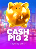 Cash Pig 2