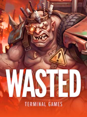 Wasted