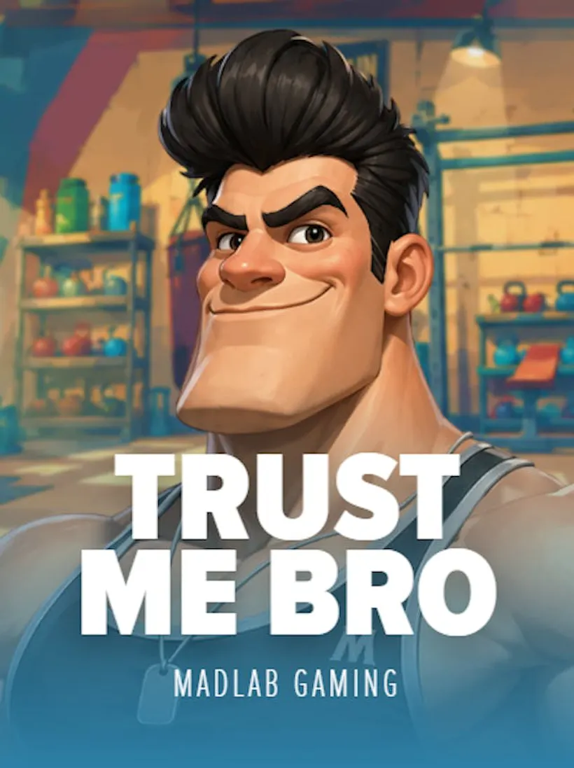 Trust Me Bro slot