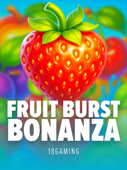 Fruit Burst Bonanza