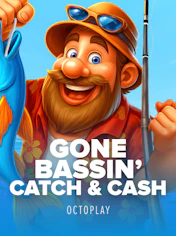 Gone Bassin: Catch and Cash