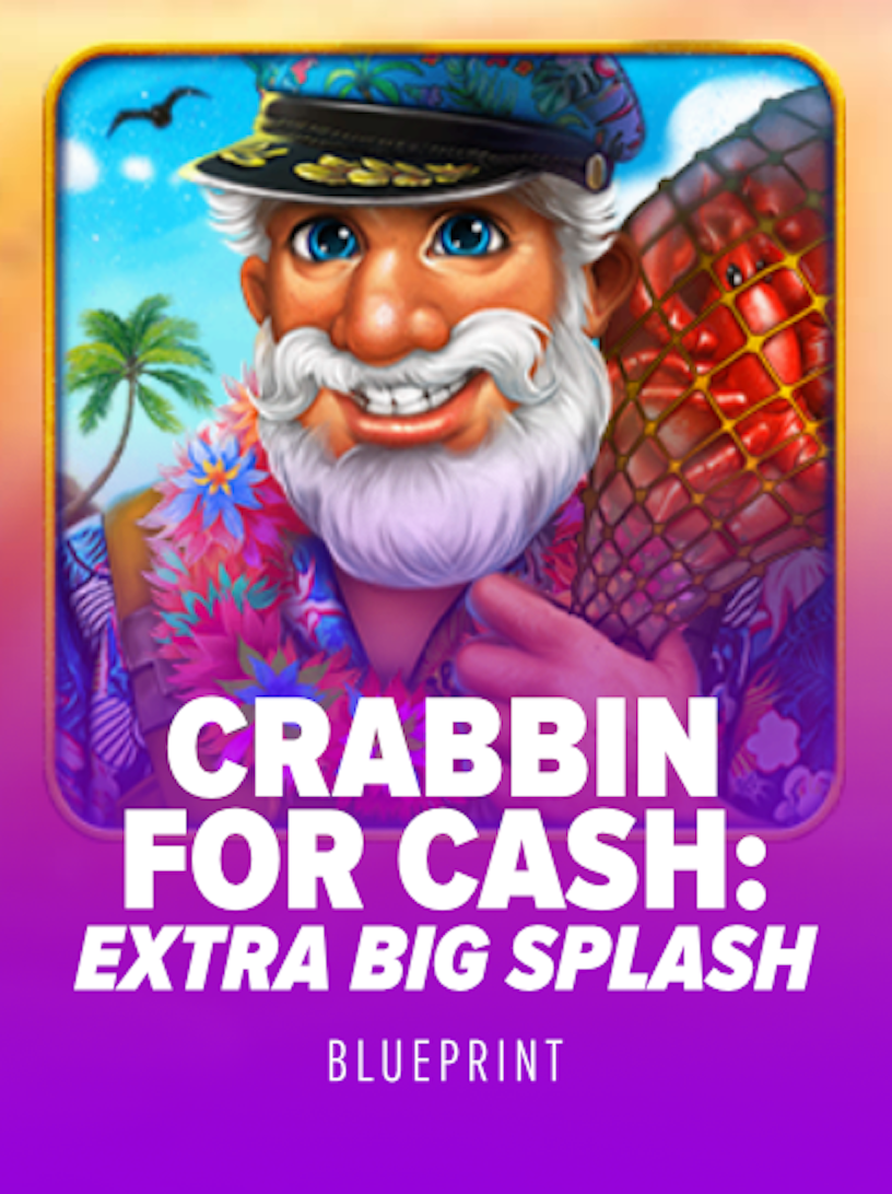Crabbin for Cash: Extra Big Splash