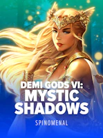 Demi Gods VI - Mystic Shadows
