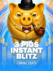 3 Pigs Instant Blitz