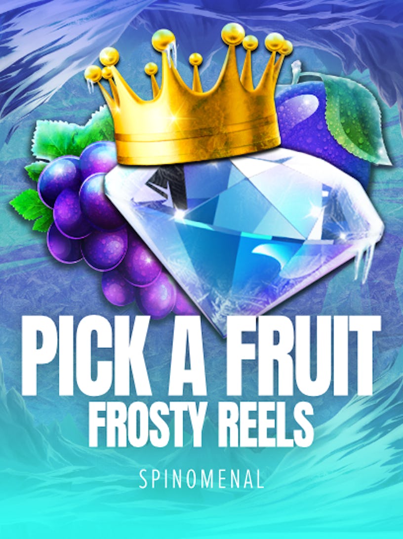 Pick A Fruit: Frosty Reels