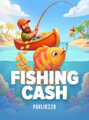 Fishing Cash