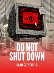 DO NOT SHUT DOWN