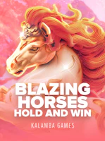 Blazing Horses Hold and Win