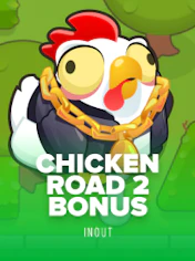 Chicken Road 2 Bonus