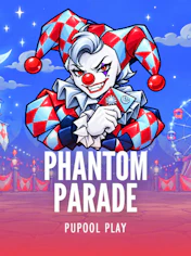 Phantom Parade
