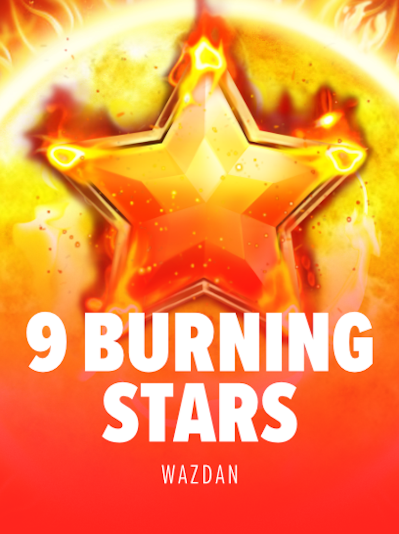 9 Burning Stars