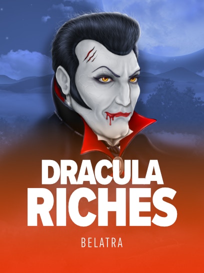 Dracula Riches