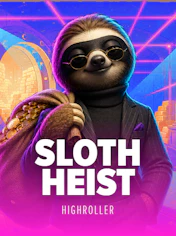 Sloth Heist