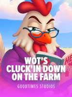 Wot's Cluck'in Down on the farm