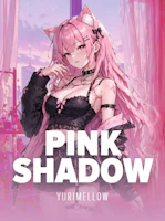 Pink Shadow