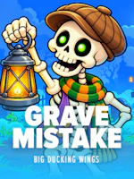 Grave Mistake
