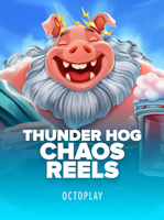 Thunder Hog Chaos Reels