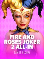 Fire and Roses Joker 2 All-In