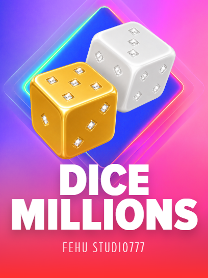 DICE MILLIONS