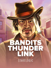 Bandits Thunder Link 