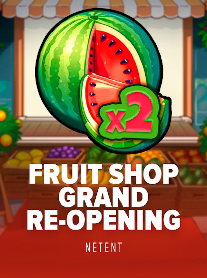 Fruit Shop Grand Re-Opening slot