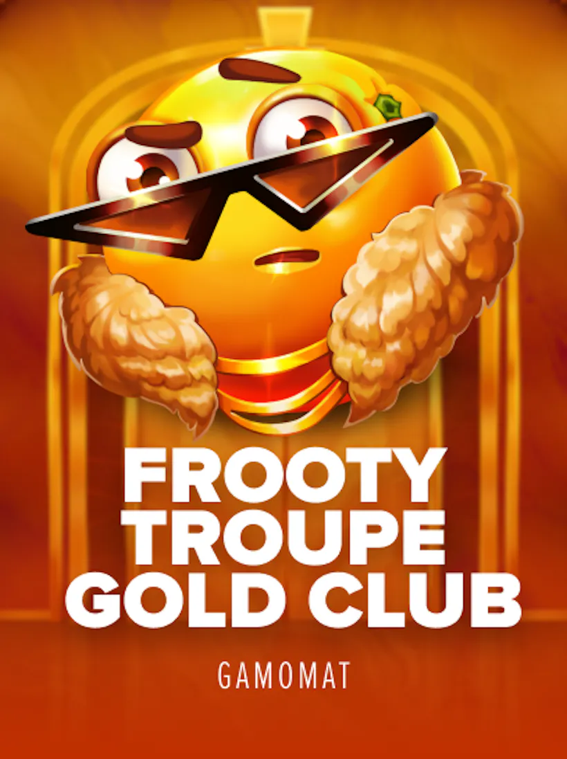 Frooty Troupe - Gold Club slot