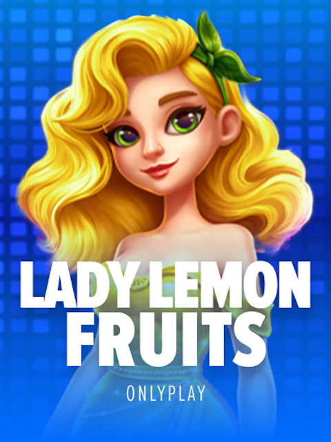 Lady Lemon Fruits