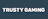 Trusty Gaming