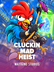 Cluckin Mad Heist