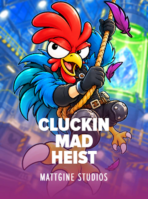 Cluckin Mad Heist