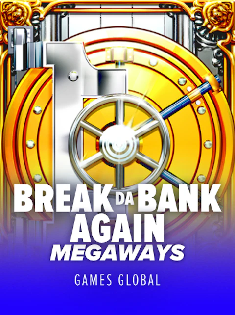 Break Da Bank Again MEGAWAYS